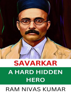 cover image of Savarkar a Hard Hidden Hero